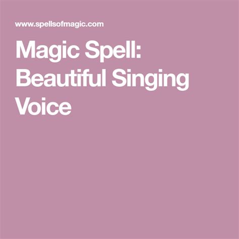 The Magical Voice Spell: A Key to Vocal Mastery